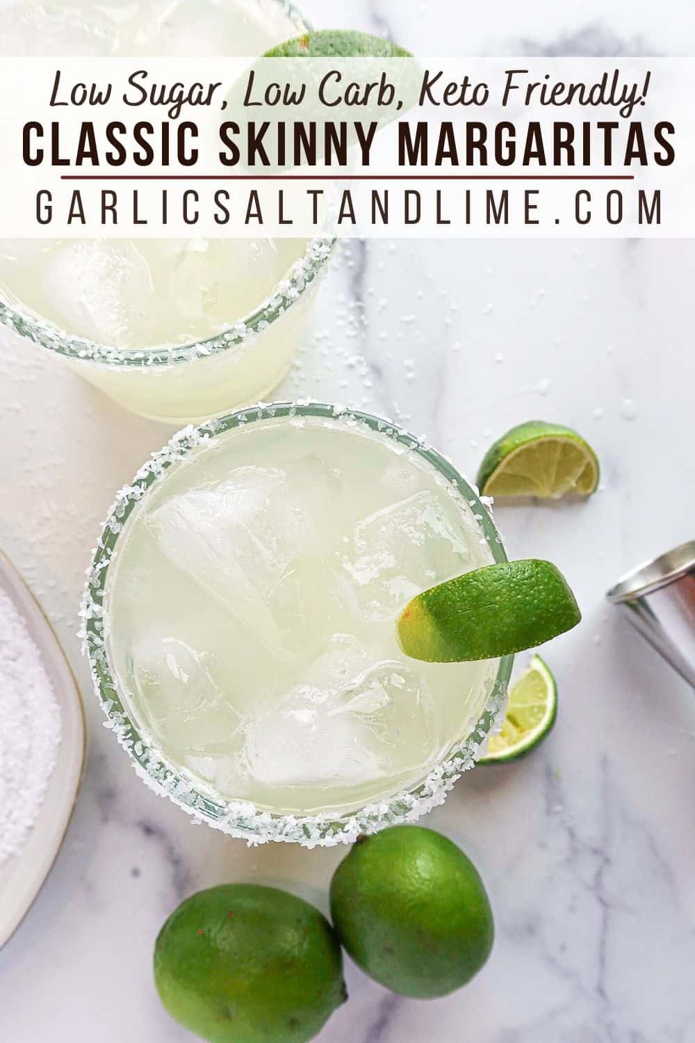 Skinny margaritas with lime wedges and text overlay for Pinterest.