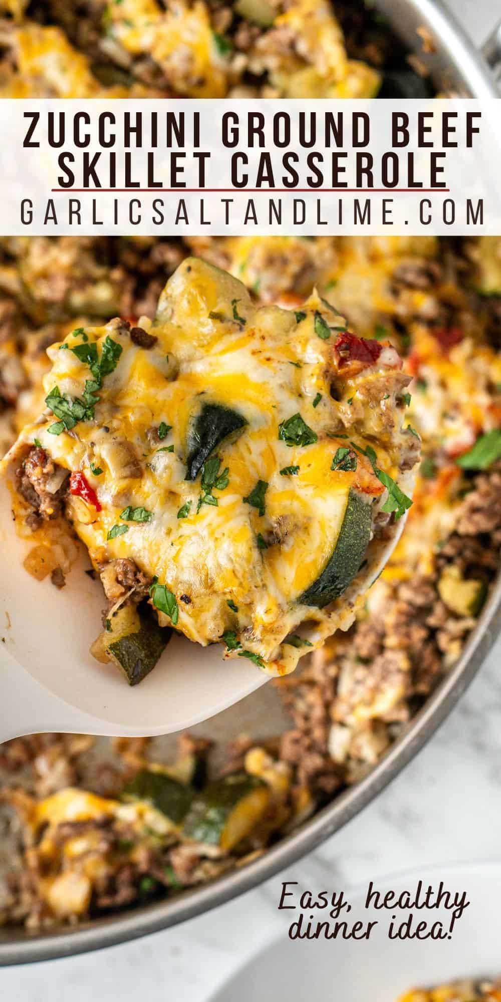 Zucchini ground beef skillet casserole with text overlay for Pinterest.