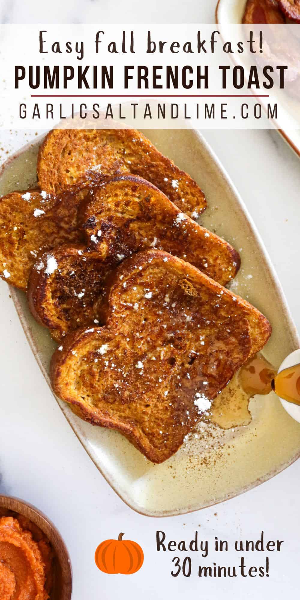 Pumpkin french toast with text overlay for Pinterest.