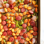 Sheet pan sausage and gnocchi.