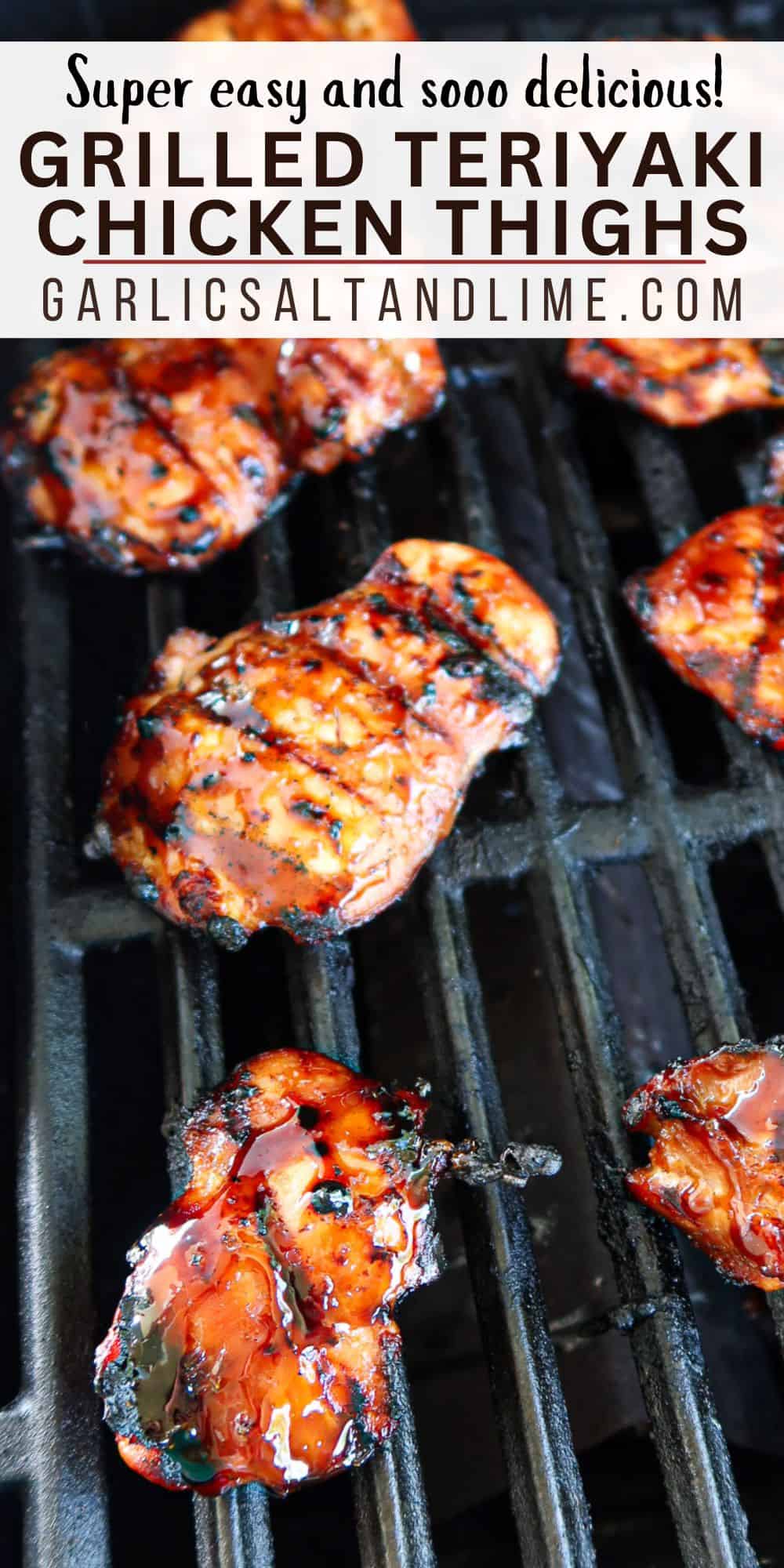 Grilled teriyaki chicken thighs with text overlay for Pinterest.